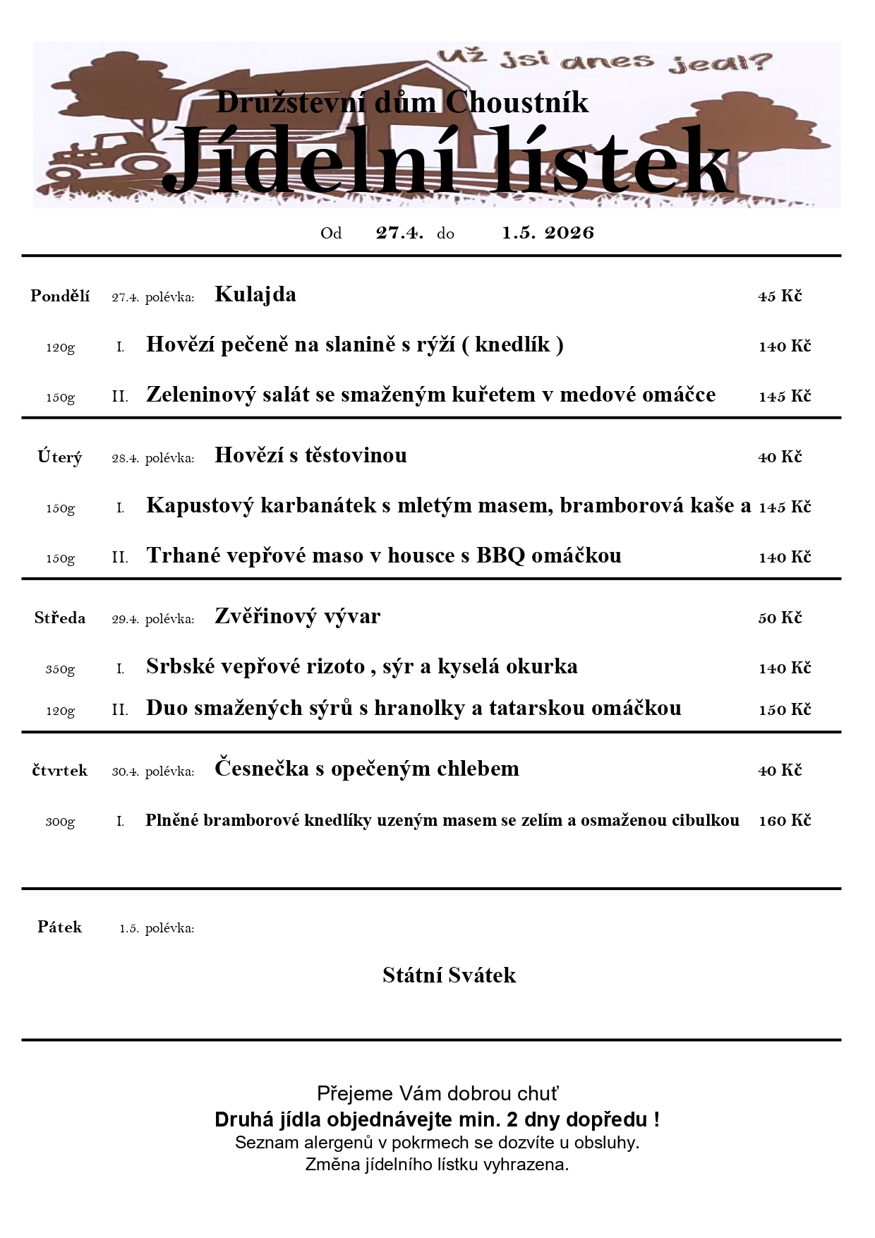 27. 4. Duben - 1. 5. Květen 2026